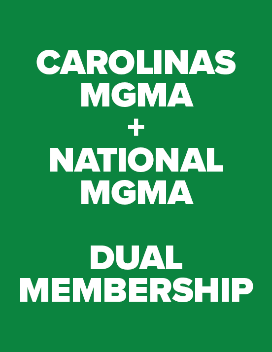 Carolinas MGMA + National MGMA = Dual Membership